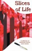 Slices Of Life