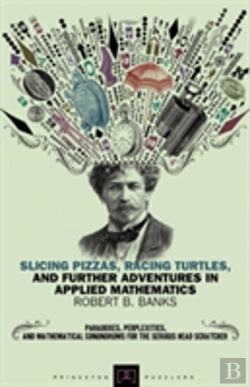Bertrand.pt - Slicing Pizzas, Racing Turtles, And Further Adventures In Applied Mathematics