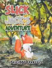Slick And Jack'S Adventure