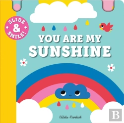 Bertrand.pt - Slide And Smile: You Are My Sunshine