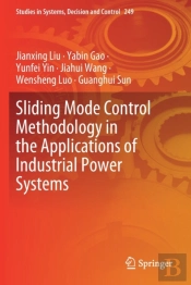 Sliding Mode Control Methodology In The Applications Of Industrial Power Systems