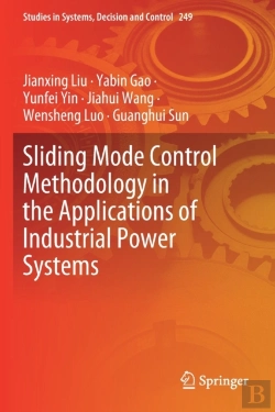 Bertrand.pt - Sliding Mode Control Methodology In The Applications Of Industrial Power Systems