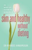 Slim And Healthy Without Dieting