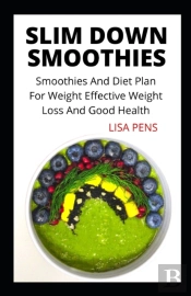 Slim Down Smoothies