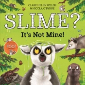 Slime? It'S Not Mine!