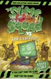 Slime Squad Vs The Cyber Poos 3
