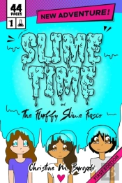 Slime Time