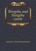 Slingsby And Slingsby Castle