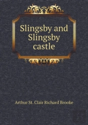 Slingsby And Slingsby Castle