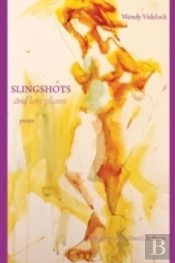 Slingshots And Love Plums