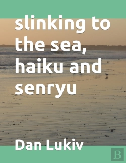 Bertrand.pt - Slinking To The Sea, Haiku And Senryu