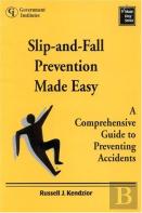 Slip-&-Fall Prevention Made Easy: A Complete Guide
