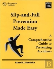 Slip-&-Fall Prevention Made Easy: A Complete Guide