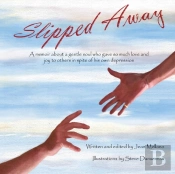 Slipped Away