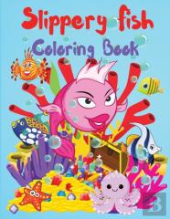 Slippery Fish Coloring Book