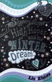 Slippery Slopes, High Hopes And My Winter Dream Boy