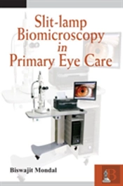 Slit-Lamp Biomicroscopy In Primary Eye Care