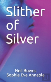Slither Of Silver