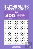 Slitherlink Puzzle Books - 400 Easy To Master Puzzles 9x9 (Volume 5)
