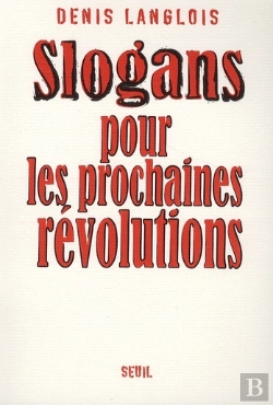 Bertrand.pt - Slogans Pour Les Prochaines Révolutions