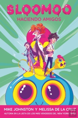 Bertrand.pt - Sloomoo: Haciendo Amigos (Spanish Edition)