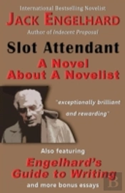 Slot Attendant: A Novel About A Novelist