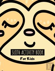 Sloth Activity Book For Kids