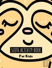 Sloth Activity Book For Kids