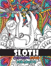 Sloth Coloring Book For Adults