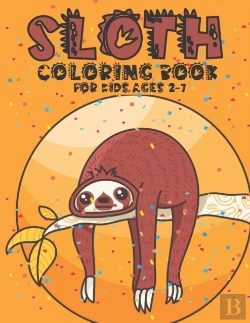 Bertrand.pt - Sloth Coloring Book For Kids Ages 2-7