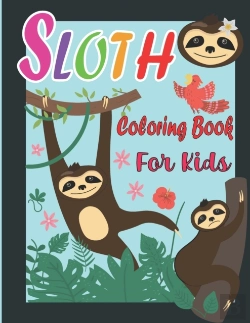 Bertrand.pt - Sloth Coloring Book For Kids