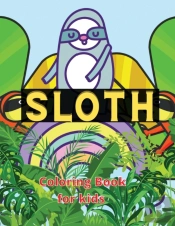 Sloth Coloring Book For Kids