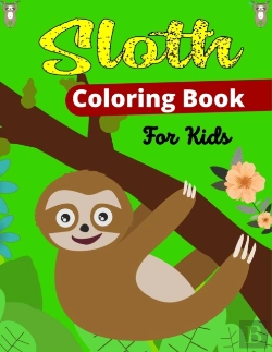 Bertrand.pt - Sloth Coloring Book For Kids