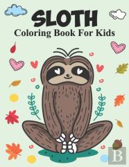 Sloth Coloring Book For Kids