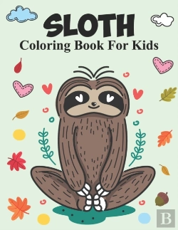 Bertrand.pt - Sloth Coloring Book For Kids