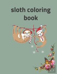 Sloth Coloring Book