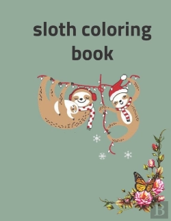 Bertrand.pt - Sloth Coloring Book
