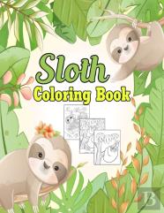 Sloth Coloring Book