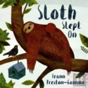 Sloth Slept On