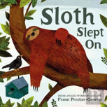 Sloth Slept On
