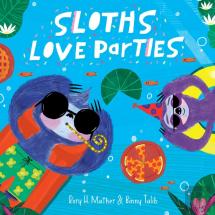 Sloths Love Parties