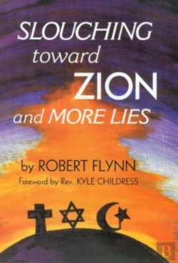 Bertrand.pt - Slouching Toward Zion And More Lies