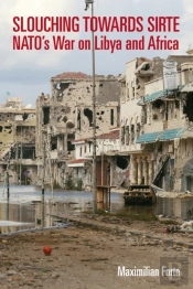 Slouching Towards Sirte