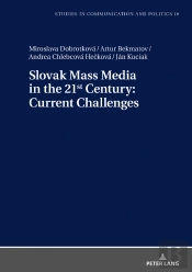 Slovak Mass Media In The 21st Century: Current Challenges