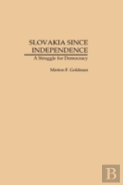 Slovakia Since Independence