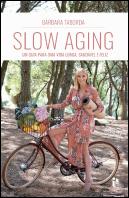 Slow Aging