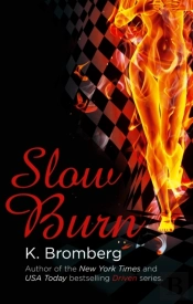 Slow Burn