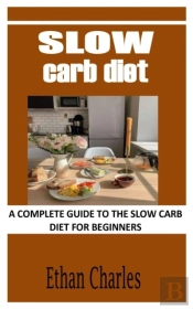 Slow Carb Diet