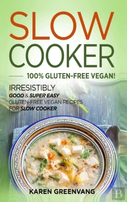 Bertrand.pt - Slow Cooker -100% Gluten-Free Vegan
