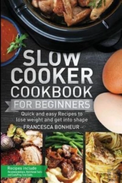 Bertrand.pt - Slow Cooker Cookbook For Beginners: Quic